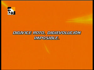 Digivices Estragados! Digievolução Impossível! ("Broken Digivices! Impossible Digivolution!")