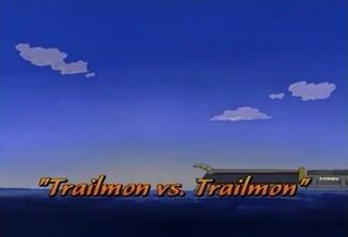 Trailmon vs. Trailmon)